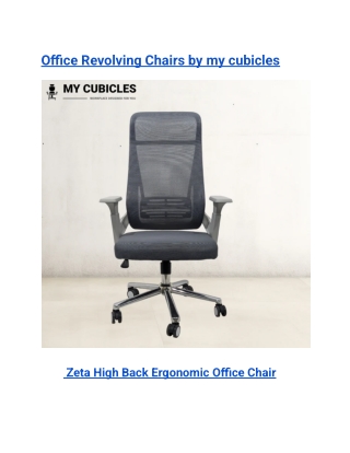 Office Revolving Chairs by my cubicles