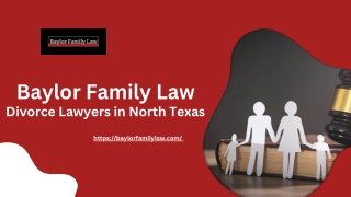 Divorce Lawyers in North Texas - Baylor Family Law