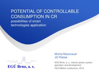 POTENTIAL OF CONTROLLABLE CONSUMPTION IN CR possibilities of smart technologies application