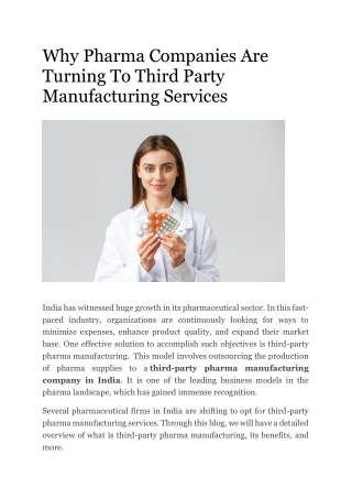 Why Pharma Companies Are Turning To Third Party Manufacturing Services