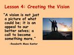 Lesson 4: Creating the Vision