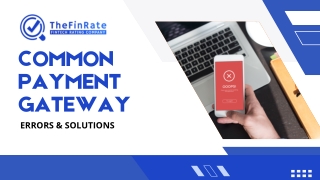 Common Payment Gateway Errors & Solutions