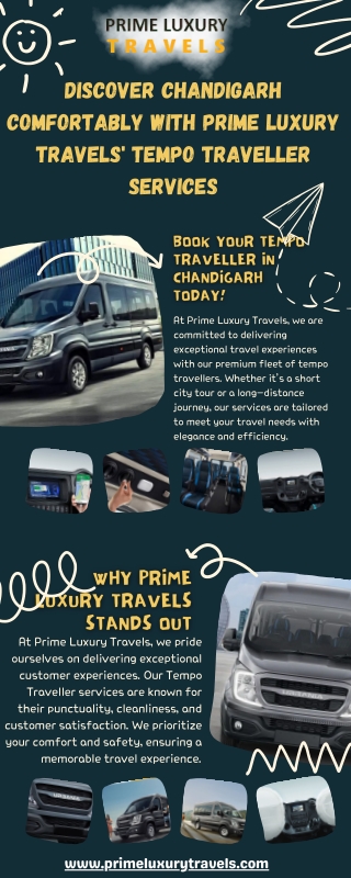 Discover Chandigarh Comfortably with Prime Luxury Travels' Tempo Traveller Services