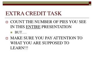 EXTRA CREDIT TASK