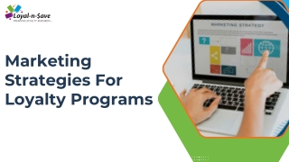 Marketing Strategies For Loyalty Programs