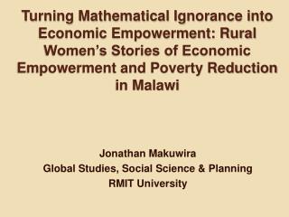 Turning Mathematical Ignorance into Economic Empowerment: Rural Women’s Stories of Economic Empowerment and Poverty Redu