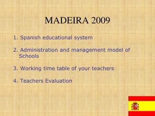 MADEIRA 2009