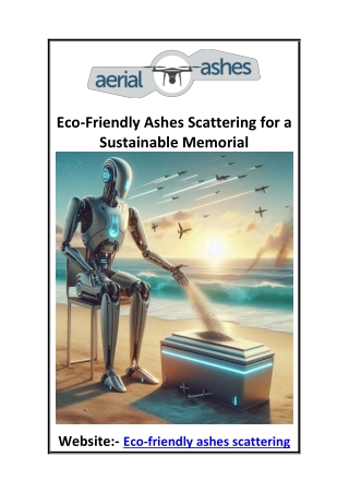 Eco-Friendly Ashes Scattering for a Sustainable Memorial