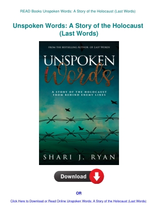READ Books Unspoken Words A Story of the Holocaust (Last Words)