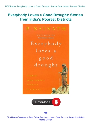 PDF Books Everybody Loves a Good Drought Stories from India's Poorest Districts