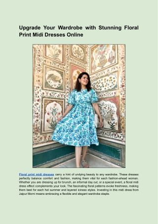 Upgrade Your Wardrobe with Stunning Floral Print Midi Dresses Online