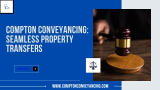 _ Compton Conveyancing Seamless Property Transfers