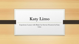 Experience Luxury with Black Car Service Houston by Katy Limo
