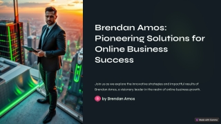 Brendan-Amos-Pioneering-Solutions-for-Online-Business-Success