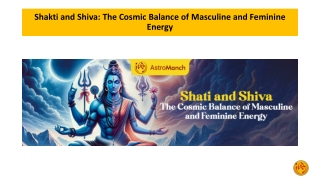 Shakti and Shiva The Cosmic Balance of Masculine and Feminine Energy