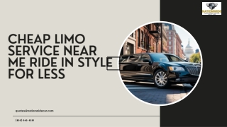 Cheap Limo Service Near Me Ride in Style for Less