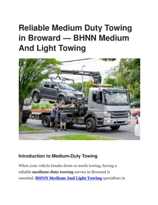 Reliable Medium Duty Towing in Broward – BHNN Medium And Light Towing