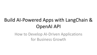 Build AI-Powered Apps with LangChain & OpenAI API