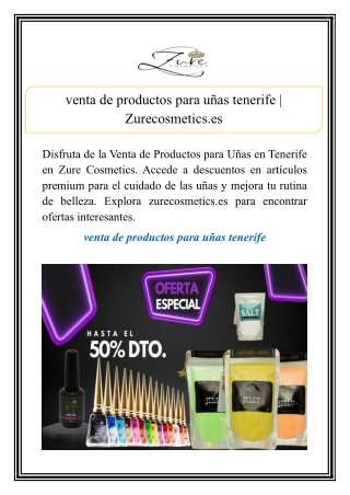 venta de productos para uñas tenerife | Zurecosmetics.es