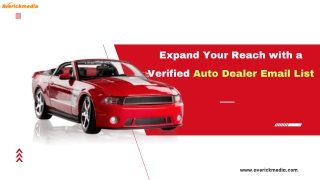 Expand Your Reach with a Verified Auto Dealer Email List