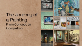 The Journey of a Painting: From Concept to Completion