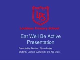 Eat Well Be Active Presentation