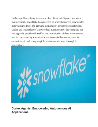 Snowflake Pushes AI Growth with Cortex Agents and Strategic Partnerships for Global Expansion