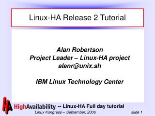 Linux-HA Release 2 Tutorial
