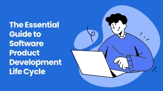 The Essential Guide to Software Product Development Life Cycle