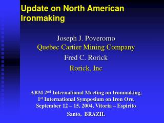 Update on North American Ironmaking