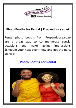 Photo Booths For Rental  Propandpose.co.uk