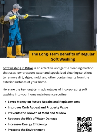 The Long-Term Benefits of Regular Soft Washing