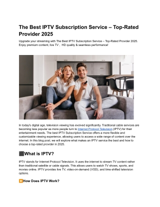 The Best IPTV Subscription Service – Top-Rated Provider 2025