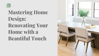 Mastering Home Design Renovating Your Home with a Beautiful Touch