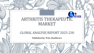 Arthritis Therapeutic Market: Trends, Innovations, and Future Growth