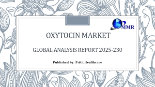 Oxytocin Market: Trends, Growth Drivers, and Future Outlook