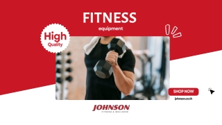 อุปกรณ์ฟิตเนส | Johnson Health Tech Co.,Ltd
