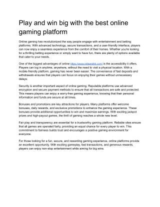 Play and win big with the best online gaming platform