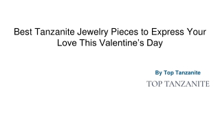 Best Tanzanite Jewelry Pieces to Express Your Love This Valentine’s Day