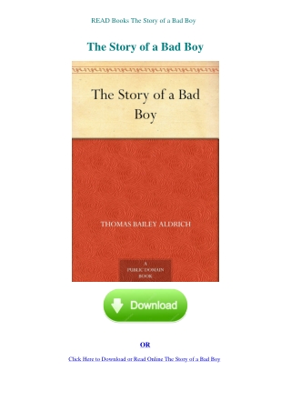 READ Books The Story of a Bad Boy