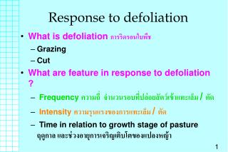 Response to defoliation
