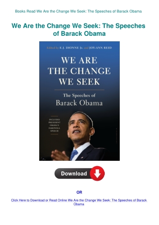 Books Read We Are the Change We Seek The Speeches of Barack Obama