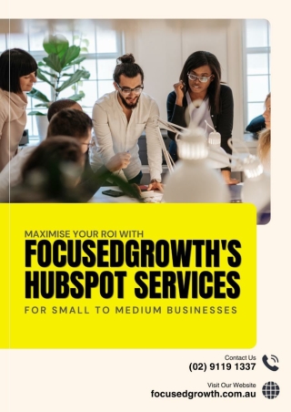 Maximise Your ROI with FocusedGrowth's HubSpot Services for Small to Medium Businesses