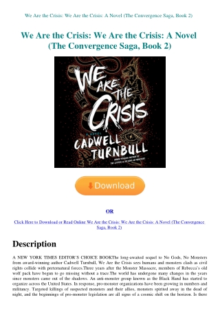 We Are the Crisis We Are the Crisis A Novel (The Convergence Saga  Book 2)