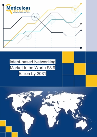 Intent based Networking Market size & Forecast