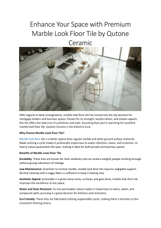 Qutone Ceramic: Stunning Marble Look Floor Tiles for Luxurious Interiors