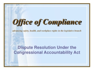 Dispute Resolution Under the Congressional Accountability Act