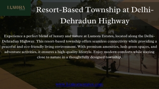 Experience Serenity at a Resort Based Township on Delhi Dehradun Highway