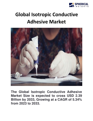 Global Isotropic Conductive Adhesive Market