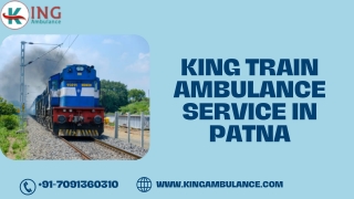 King train ambulance in Patna and Ranchi provides round the clock patient transport services
